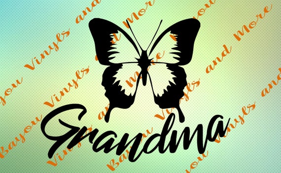 Download Grandma Svg Grandma Butterfly Svg Instant Download Svg For Etsy
