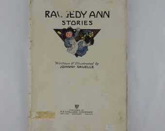 Vintage Raggedy Ann Doll and Book 1918 Missing Cover Illustrated