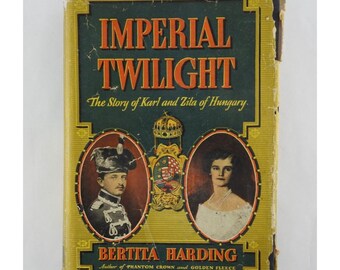 Vintage  Imperial Twilight Bertita Harding 1st Ed  1939 HB Book DJ Bobbs Merrili
