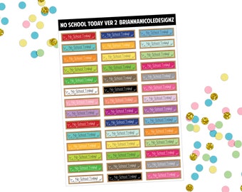 No school today ver 2 | planner stickers