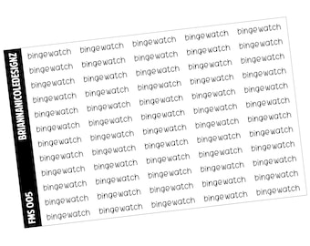 FMS005 binge watch script | planner stickers