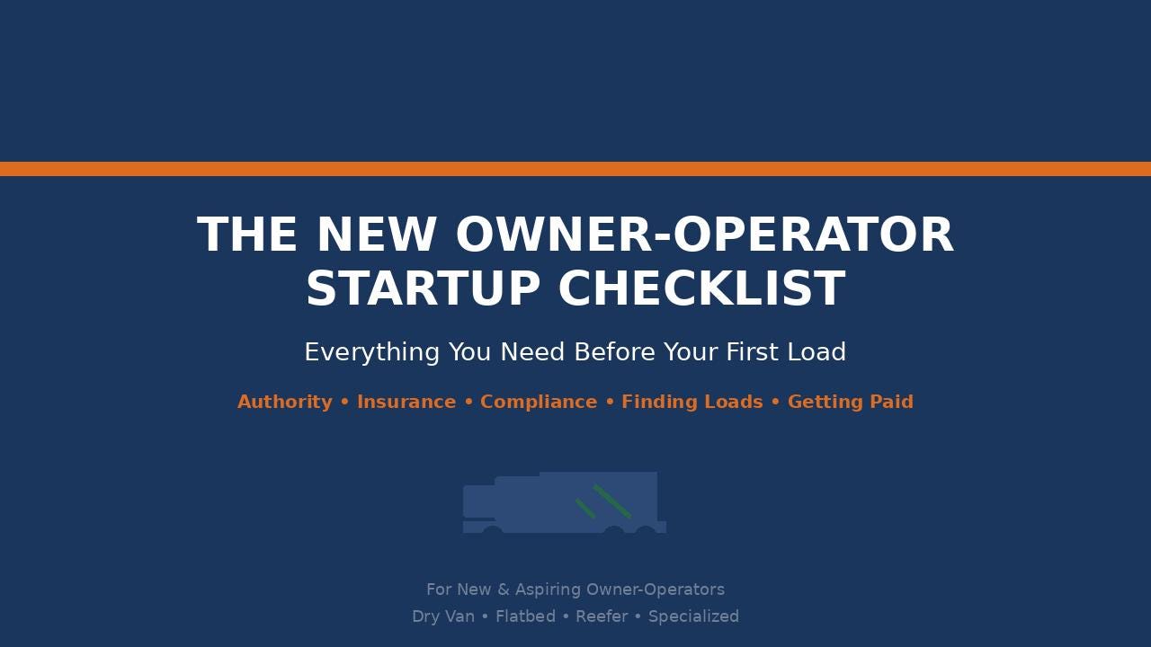 Trucking Business Startup Checklist | Owner Operator Authority Guide ...