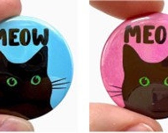 Meow Cat! Badges for Cat Lovers!  Ideal as Christmas Cracker Fillers or Secret Santa