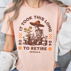 Personalized Retirement Shirt, funny Retired Shirt, Customized Retiring Gift for her, Custom Retire Shirt, Skeleton Gardener Gardening Shirt