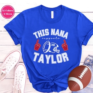 Personalized Football Nana Shirt with Name and Number, Custom Nana Football Shirt, Nana Football Game Day Shirt Customized Football Tshirt