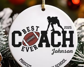 Best Ever Football Coach Ornament, Football Coach Appreciation Gift from Team, Custom Gifts for Coaches, School Sports Football Coach Gift