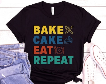 Funny Baking Shirt, Cake Baker Shirt, Pastry Chef T Shirt, Baking Gift for Cake Lover, Baking Tshirt, Cake Shirt Gift for Baking Lover Tee