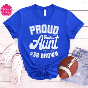 Custom Football Aunt Shirt, Aunt Game Day Shirt, Aunt Football Season T Shirt, Proud Football Aunt Tshirt Name and Number Football Aunt Gift