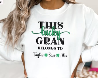 Personalized Lucky Gran Sweatshirt with Grandkids Names, Custom Gran St Patricks Day Sweatshirt, Customized Gran Sweater from Grandchildren