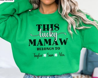 Personalized Mamaw Sweatshirt with Grandkids Names, Custom Mamaw St Patricks Day Sweatshirt, Customized Mamaw Sweater from Grandchildren