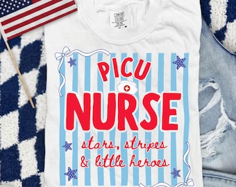 Comfort Colors 4th of July PICU Nurse Shirt, Independence Day Pediatric ICU Nurse Shirt, Patriotic Peds ICU Team Shirt for Nurses Coquette