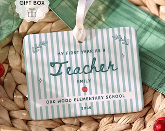 First Year Teacher Ornament Personalized School Name Year, Custom New Teacher Christmas Ornament, Customized Teaching Graduate Keepsake Gift