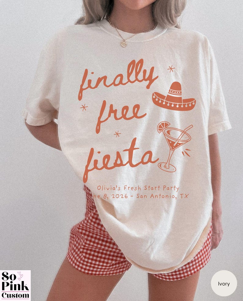 Matching Divorce Party Comfort Colors Shirts, Finally Free Fiesta  - Freedom Fiesta Crew, in a handwritten font with mexican hat, margarita cocktail, doodle stars and personalized with name and party details
