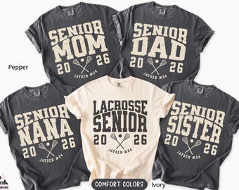 Comfort Colors Lacrosse Family Senior Shirts, Custom Name Number Year, Matching Lacrosse Senior Shirt, Senior Night Lacrosse Tshirts
