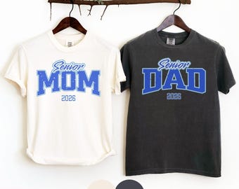 Comfort Colors 2026 Senior Mom Shirt and Senior Dad Shirt, 2026 Graduation Shirt, Class of 2026 Senior Parents Matching Grad Family Shirts