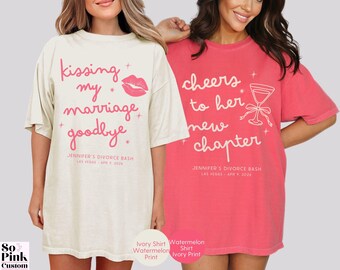 Comfort Colors Custom Divorce Party Shirts, Newly Divorced Celebration Tees, Kissing my Marriage Goodbye, Breakup Girls Trip Group Tshirts