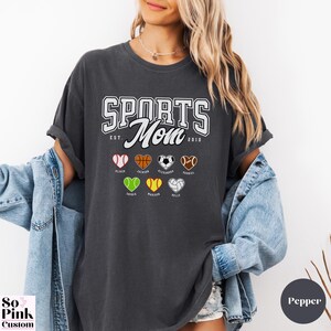 Comfort Colors® Sports Mom Shirt Personalized with Name and Year Est and Sports Ball Hearts