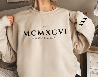 Est 1996 Roman Numeral Sweatshirt with Age 30 on Sleeve Print, Limited Edition 30th Birthday Gift for Her, Custom Birth Year Crewneck Shirt