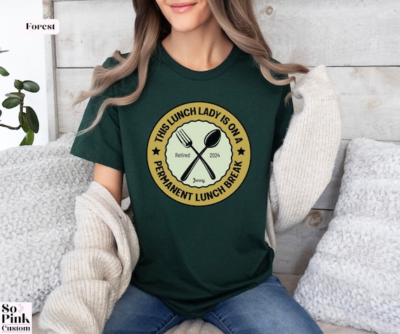 Personalized Retired Lunch Lady Shirt, Custom Retired 2026 Shirt, Customized Name Retirement Gifts, Retiring School Cafeteria Worker T Shirt
