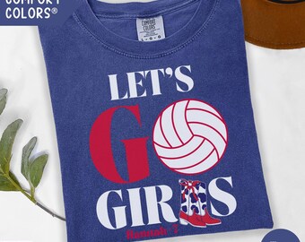 Comfort Colors Lets Go Girls Volleyball Shirt, Custom Volleyball Team Shirts, Western Volleyball Mom Shirt, Southern Volleyball Senior Tee