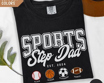 Comfort Colors Sports Step Dad Shirt, Custom Name Year Est, Customized Sports Step Dad Gift with Kids Names, Stepdad Gifts for Fathers Day