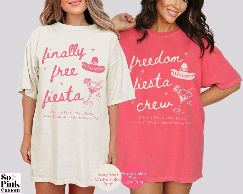 Matching Divorce Party Comfort Colors Shirts, Finally Free Fiesta  - Freedom Fiesta Crew, in a handwritten font with mexican hat, margarita cocktail, doodle stars and personalized with name and party details