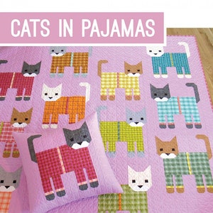 Cats in Pajamas Modern Quilt Pattern by Elizabeth Hartman - #EH074 - Paper Pattern with Instructions for 2 Quilt Sizes and a 24"x24" Pillow