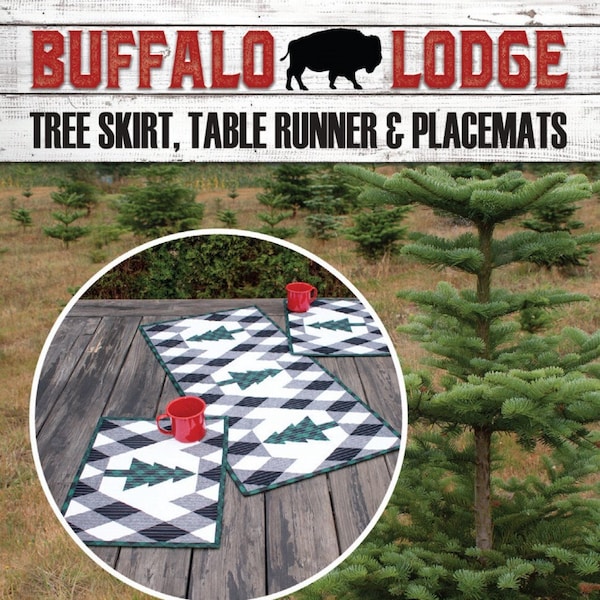 Buffalo Lodge Tree Skirt, Table Runner & Placemats Pattern by Krista Moser for The Quilted Life - TQL10019 - Printed Paper Pattern