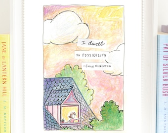 I Dwell in Possibility Print - Art Print - Reader print - bookworm gift - Emily Dickinson - two sizes