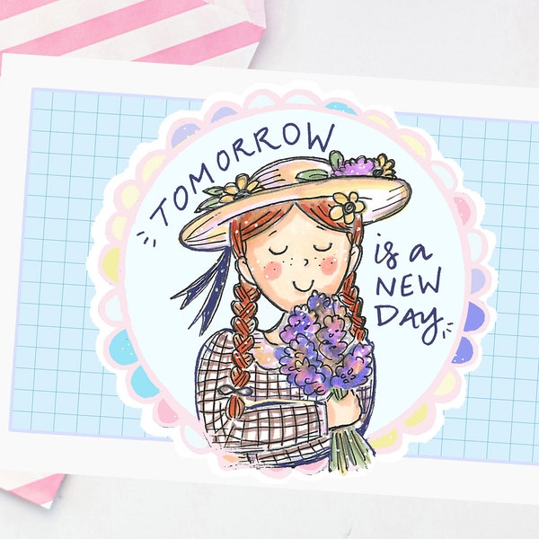 Anne of Green Gables Postcard - Tomorrow is a new day - friendship postcard - cute snail mail - literary quote - bookworm postcard