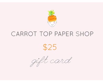 Carte-cadeau pour Carrot Top Paper Shop