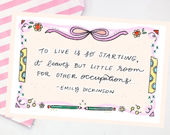 Emily Dickinson Postcard - To Live is so Startling - bookworm postcard - cute snail mail - literary quote