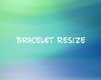 Bracelet resizing service.