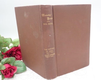 Waverley Novels, Sir Walter Scott, Old Book, Classic Book, Literature, Antique Books, Fortunes of Nigel Pt 2, Quentin Durward Pt 1, c1910