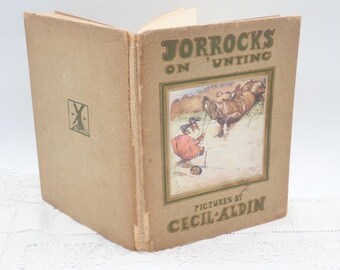 Jorrocks on 'Unting, Cecil Aldin, R S Surtees, Art Book, Colour Prints, Antique Prints, Collectible Book, Fox Hunting, Gift For Art Lover