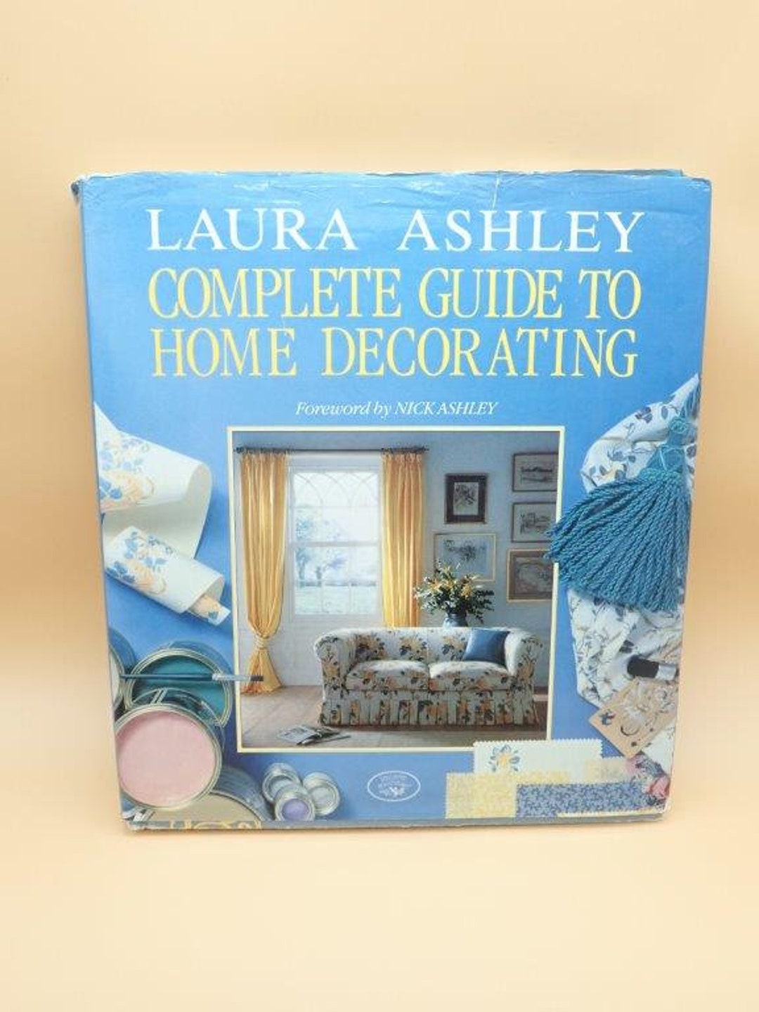 Laura Ashley Complete Guide to Home Decorating, Laura Ashley, Interior