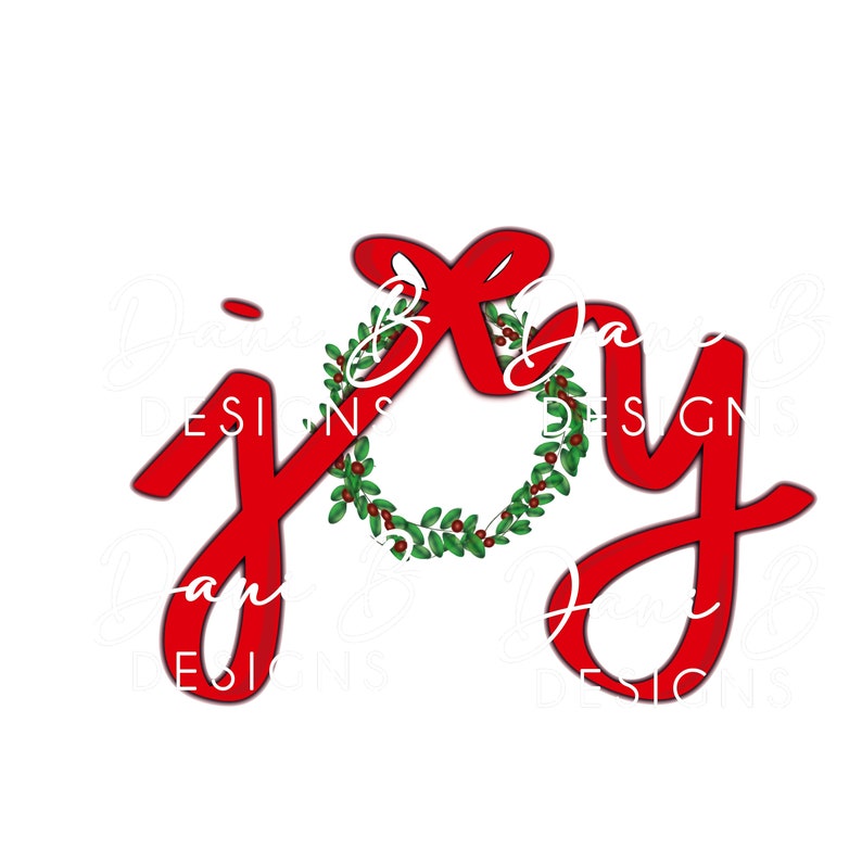 Joy Ribbon Joy Ribbon and Wreath | Digital Download | Sublimation Design | Hand ...