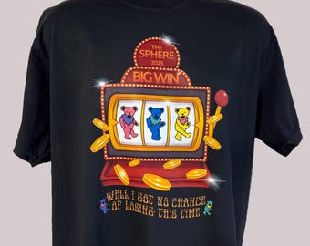 Dead & Company Sphere Tshirt, Black Dancing Bears Slot Machine, Grateful Dead tshirt, Dead and Company Las Vegas Sphere Tshirt,Sphere tshirt