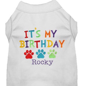 It's My Birthday Dog Shirt - Dog Birthday Shirt - Custom Monogrammed Party Tee Shirt - Happy Birthday Dog - Cute Dog Puppy Shirt