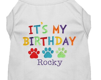 It's My Birthday Dog Shirt - Dog Birthday Shirt - Custom Monogrammed Party Tee Shirt - Happy Birthday Dog - Cute Dog Puppy Shirt