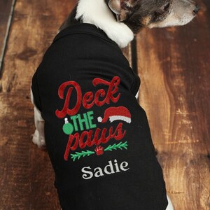 Dog Christmas Clothes - Deck the Paws - Dog Christmas - Dog Shirt - Dog Holiday Clothes - Christmas Dog Clothes - Custom Dog Shirt