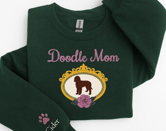 Doodle Mom Embroidered Sweatshirt, Labradoodle Mom Gift, Personalized Dog Sweatshirt, Goldendoodle Mom Personalized Gift