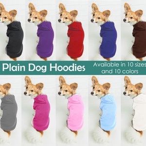 Plain Dog Hoodie - Blank Pet Hoodie - Color Dog Sweatshirt - Puppy Clothing - Dog Clothes - Outdoor Dog Coat