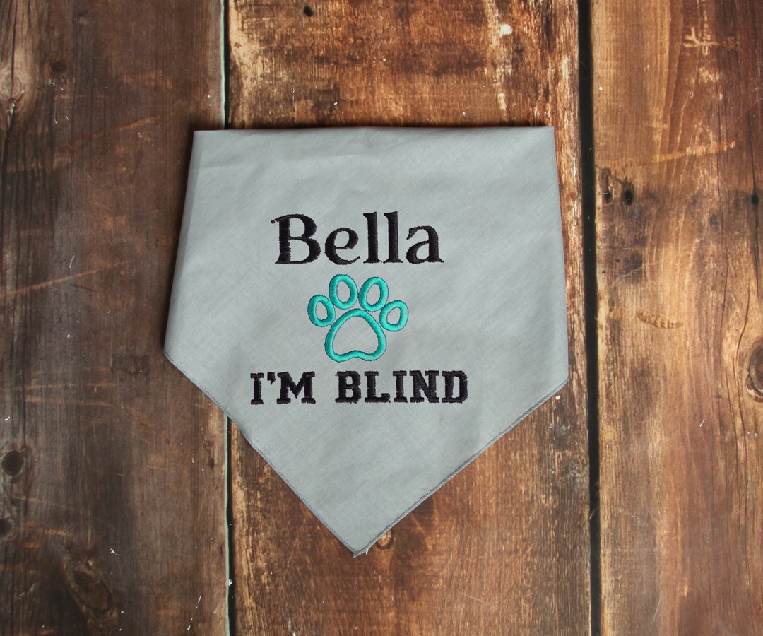 Blind Dog Bandana Personalized Dog Bandana I Am Blind Dog Scarf Design