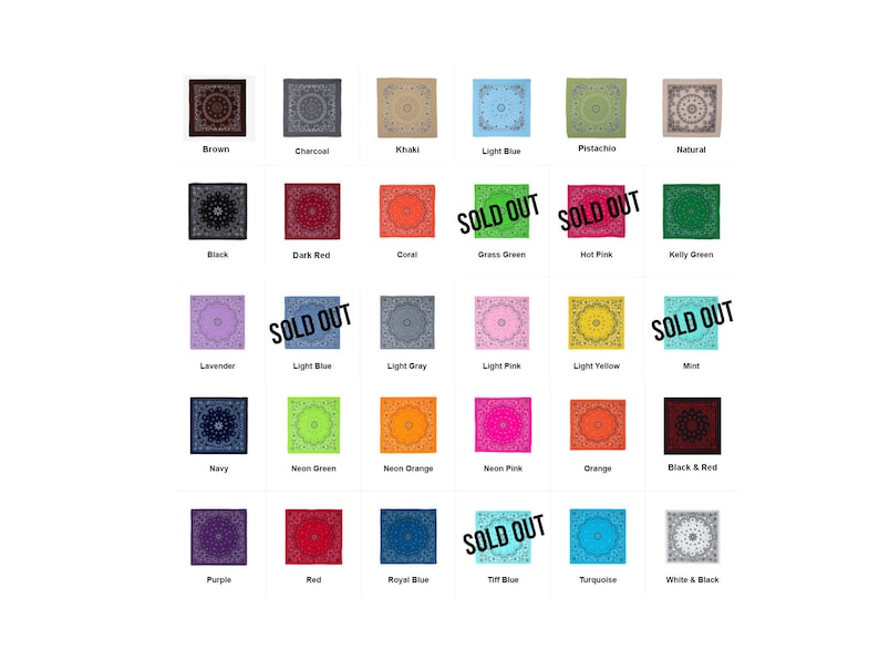 May include: A chart of 25 different bandana designs, each with a different color and pattern. The bandanas are arranged in a grid of five rows and five columns. Some of the bandanas are marked as "Sold Out".