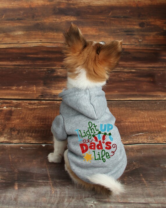 Light up Dad s Life Embroidered Dog Hoodie Custom Christmas Pet