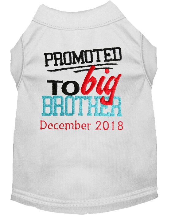 promoted to big brother dog shirt