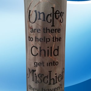 Uncles are there to help the Child .. Wine Bottle, light block decal Digital Cutting File for electronic cutting machines svg studio fcm