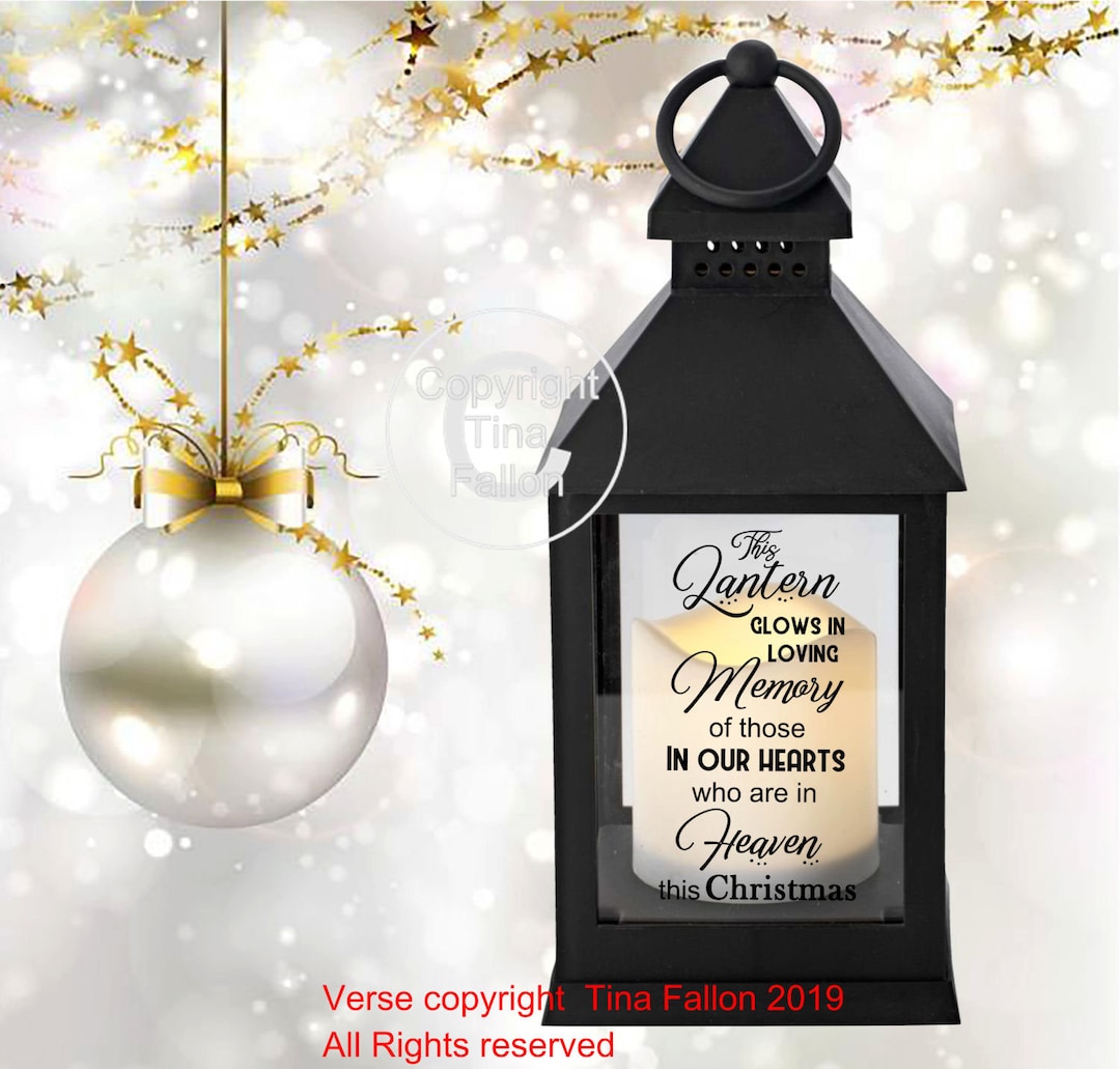 Christmas Memory Memorial Lantern Quote This Lantern Glows in Memory