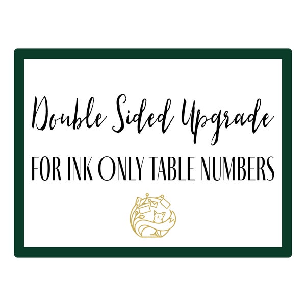 UPGRADE: Upgrade Your Ink Only Table Numbers